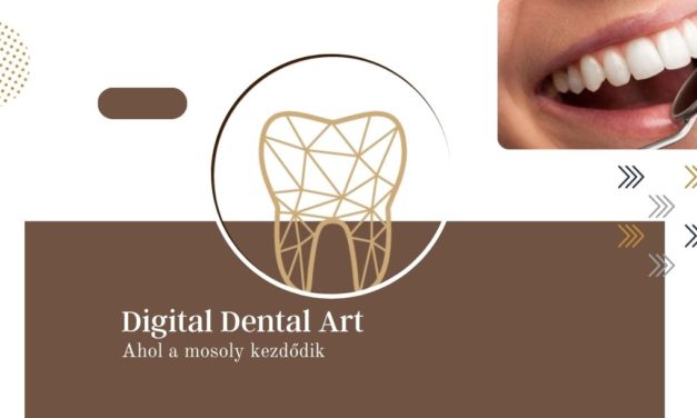 Digital Dental Art – Fogászati klinika saját digitális fogtechnikai laboratóriummal