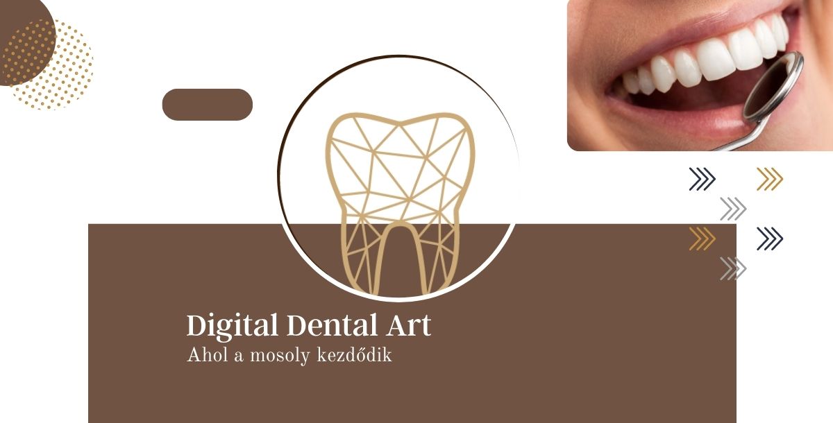 Digital Dental Art – Fogászati klinika saját digitális fogtechnikai laboratóriummal